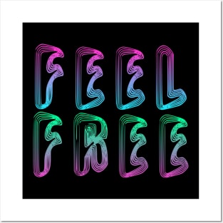 Feel Free Posters and Art